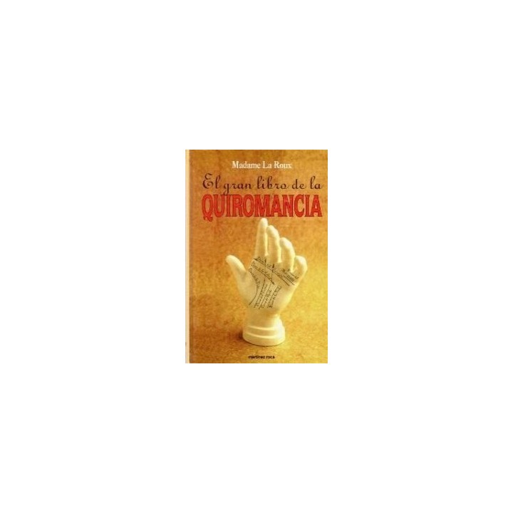 El gran libro de la quiromancia